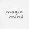 Magic Mind